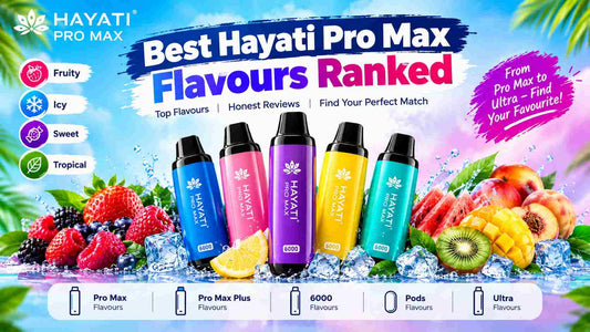 8 Best Hayati Pro Max Flavours Ranked For All