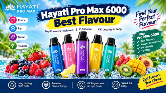 Top 8 Hayati Pro Max 6000 Best Flavours: Highly Reviewed